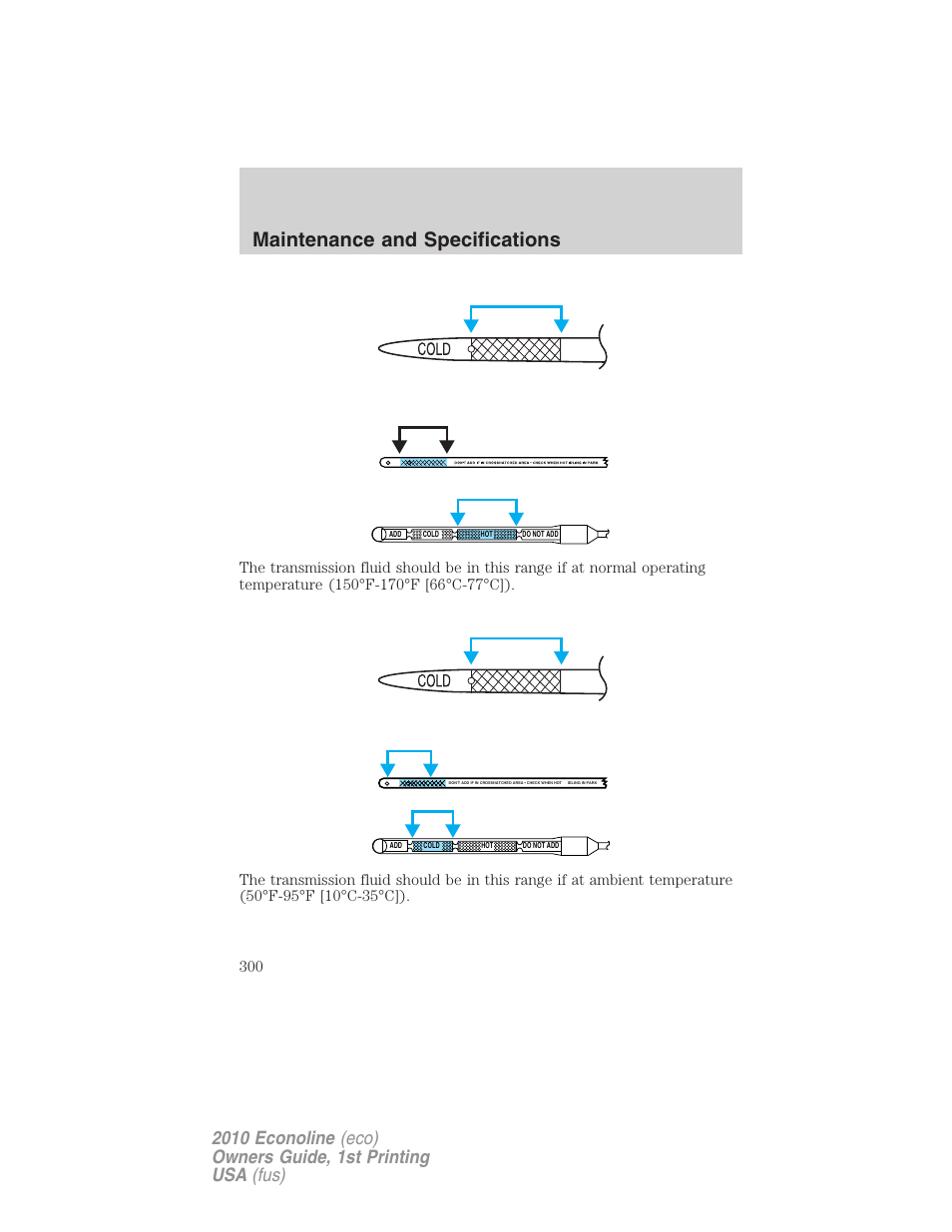 Maintenance and specifications | FORD 2010 E-450 v.1 User Manual | Page 300 / 324