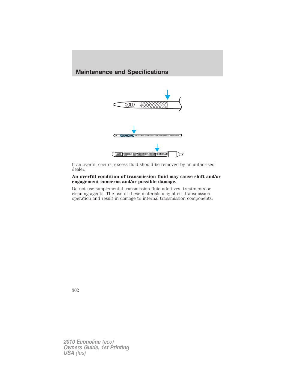 Maintenance and specifications | FORD 2010 E-450 v.1 User Manual | Page 302 / 324