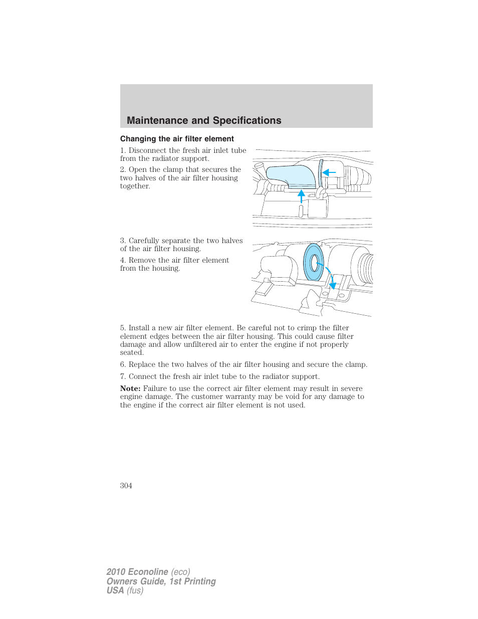 Changing the air filter element, Maintenance and specifications | FORD 2010 E-450 v.1 User Manual | Page 304 / 324