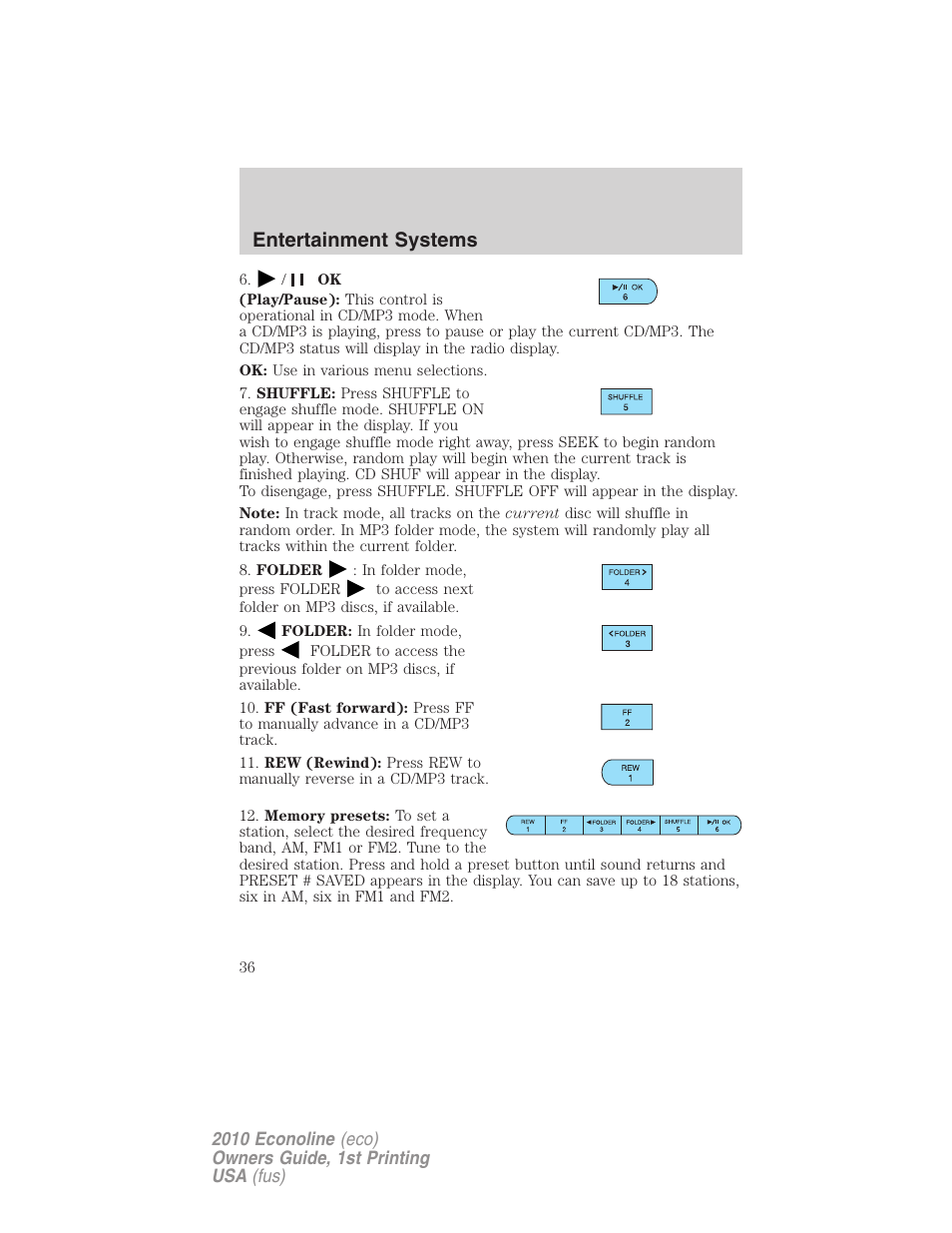 Entertainment systems | FORD 2010 E-450 v.1 User Manual | Page 36 / 324