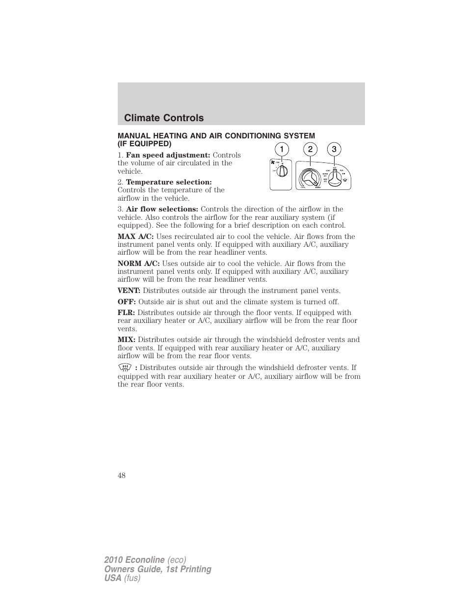 Manual heating and air conditioning, Climate controls | FORD 2010 E-450 v.1 User Manual | Page 48 / 324