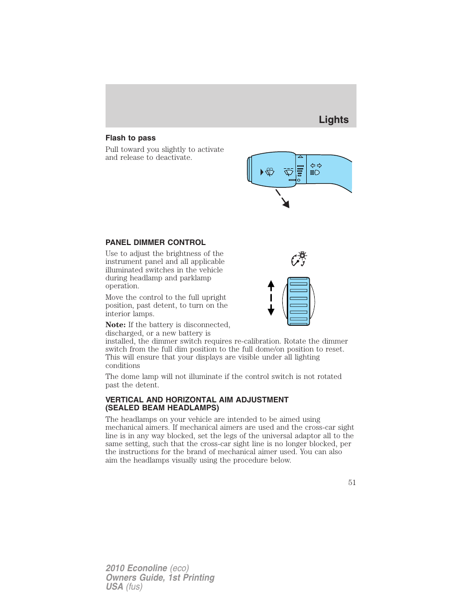 Flash to pass, Panel dimmer control, Lights | FORD 2010 E-450 v.1 User Manual | Page 51 / 324