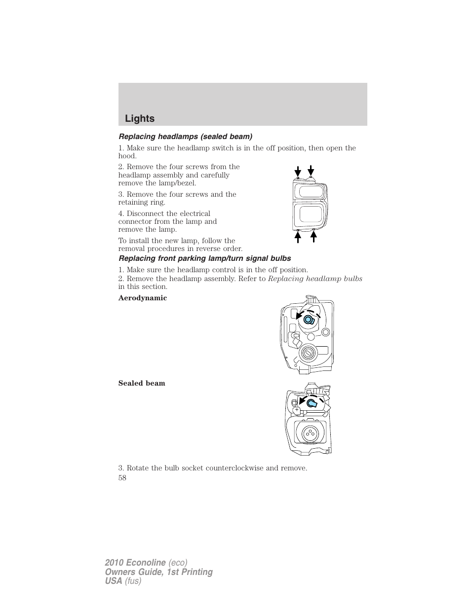 Replacing headlamps (sealed beam), Replacing front parking lamp/turn signal bulbs, Lights | FORD 2010 E-450 v.1 User Manual | Page 58 / 324
