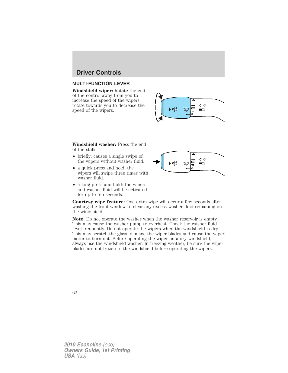 Driver controls, Multi-function lever, Windshield wiper/washer control | FORD 2010 E-450 v.1 User Manual | Page 62 / 324