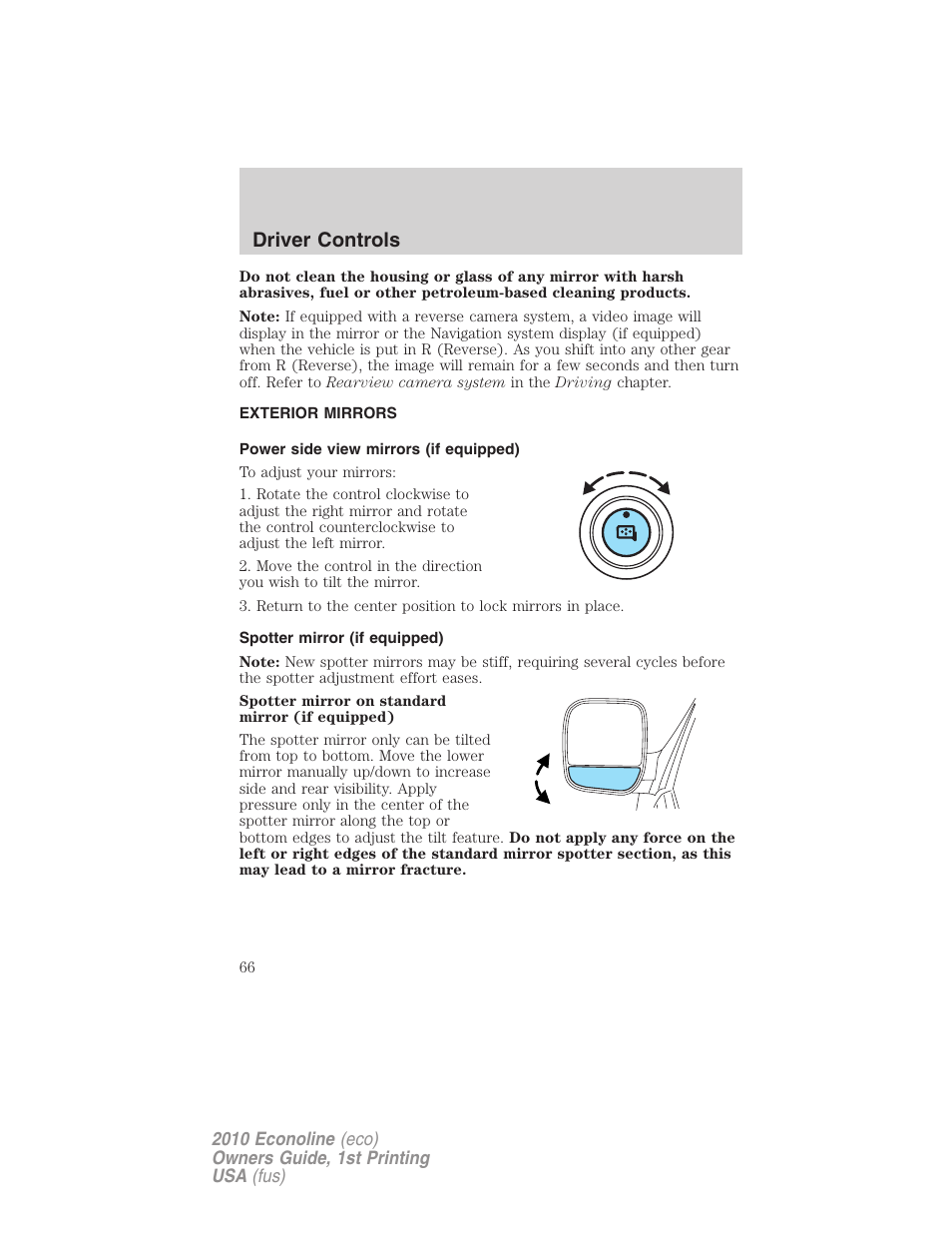 Exterior mirrors, Power side view mirrors (if equipped), Spotter mirror (if equipped) | Driver controls | FORD 2010 E-450 v.1 User Manual | Page 66 / 324