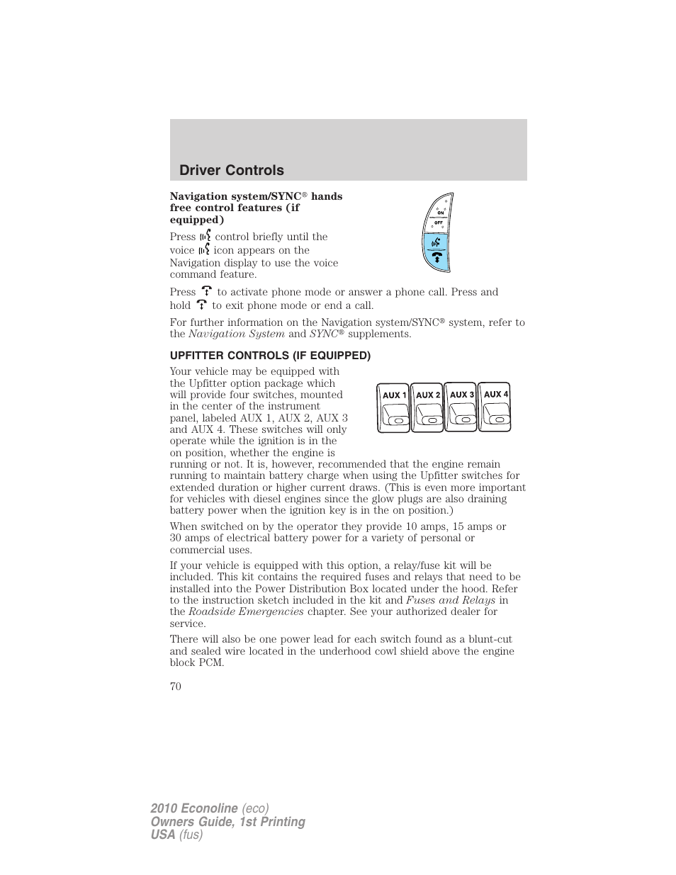 Upfitter controls (if equipped), Upfitter controls, Driver controls | FORD 2010 E-450 v.1 User Manual | Page 70 / 324