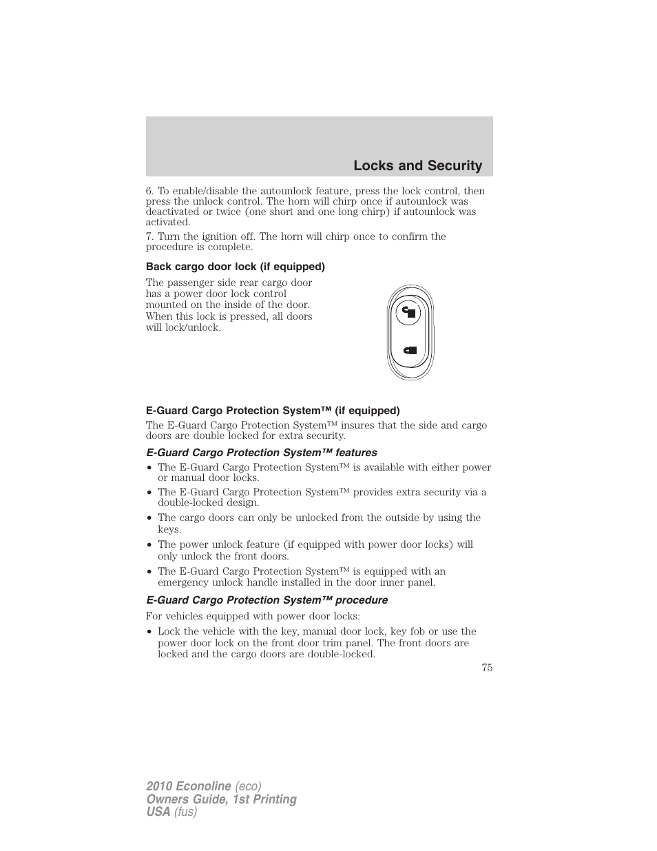 Back cargo door lock (if equipped), E-guard cargo protection system™ (if equipped), E-guard cargo protection system™ features | E-guard cargo protection system™ procedure, Locks and security | FORD 2010 E-450 v.1 User Manual | Page 75 / 324