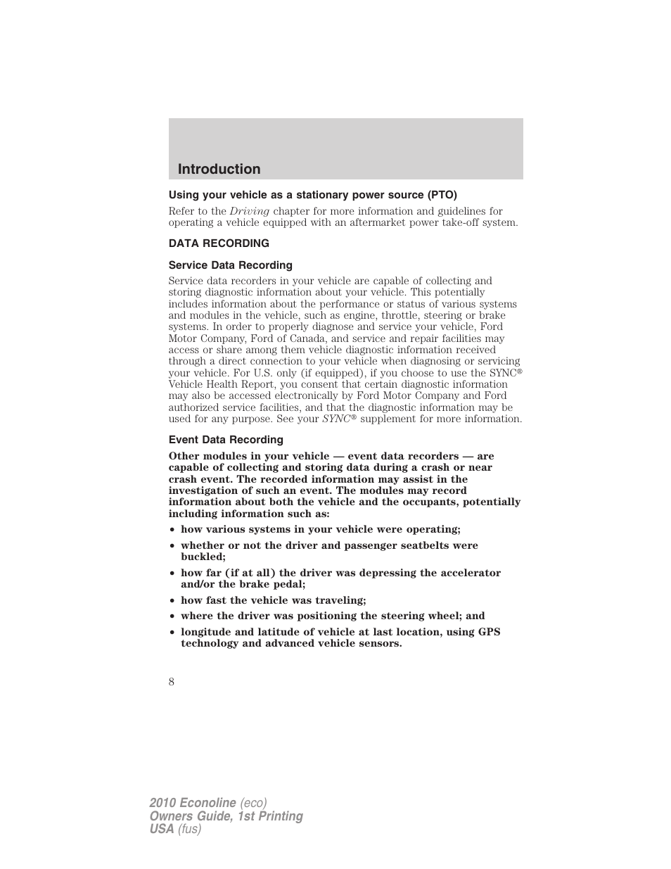 Data recording, Service data recording, Event data recording | Introduction | FORD 2010 E-450 v.1 User Manual | Page 8 / 324