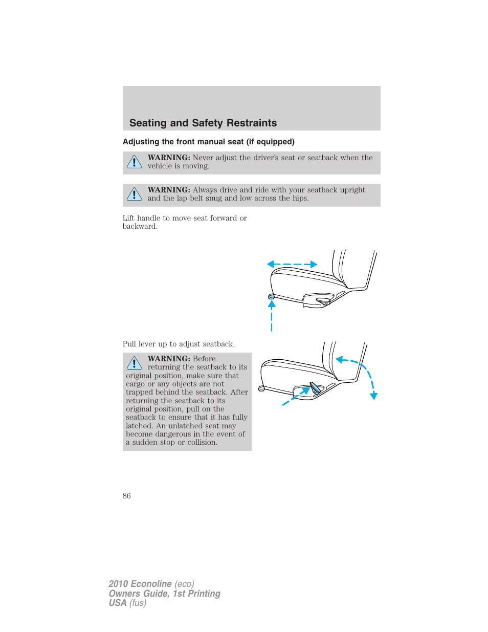 Adjusting the front manual seat (if equipped), Seating and safety restraints | FORD 2010 E-450 v.1 User Manual | Page 86 / 324