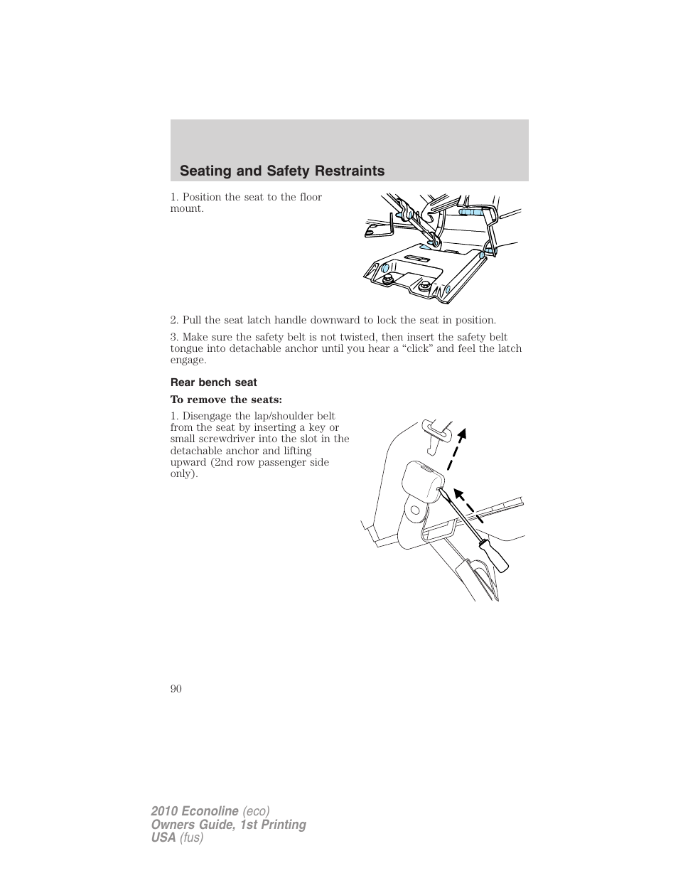 Rear bench seat, Seating and safety restraints | FORD 2010 E-450 v.1 User Manual | Page 90 / 324