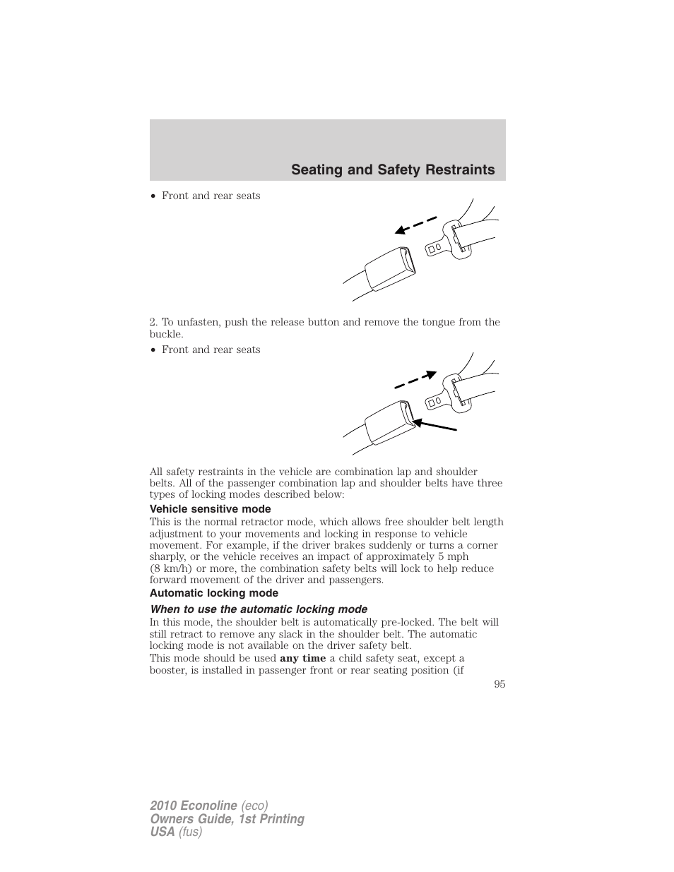 Vehicle sensitive mode, Automatic locking mode, When to use the automatic locking mode | Seating and safety restraints | FORD 2010 E-450 v.1 User Manual | Page 95 / 324