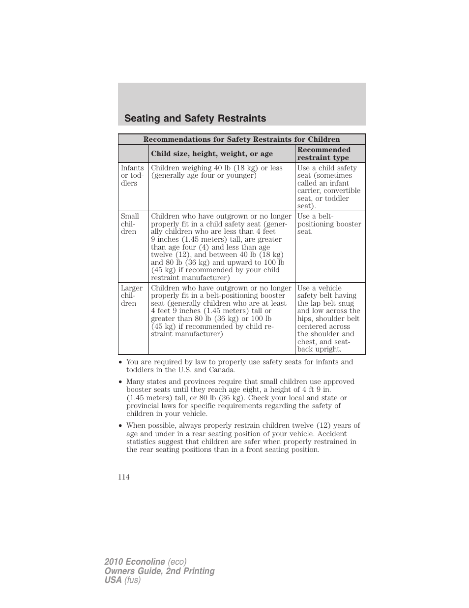 Seating and safety restraints | FORD 2010 E-450 v.2 User Manual | Page 114 / 327