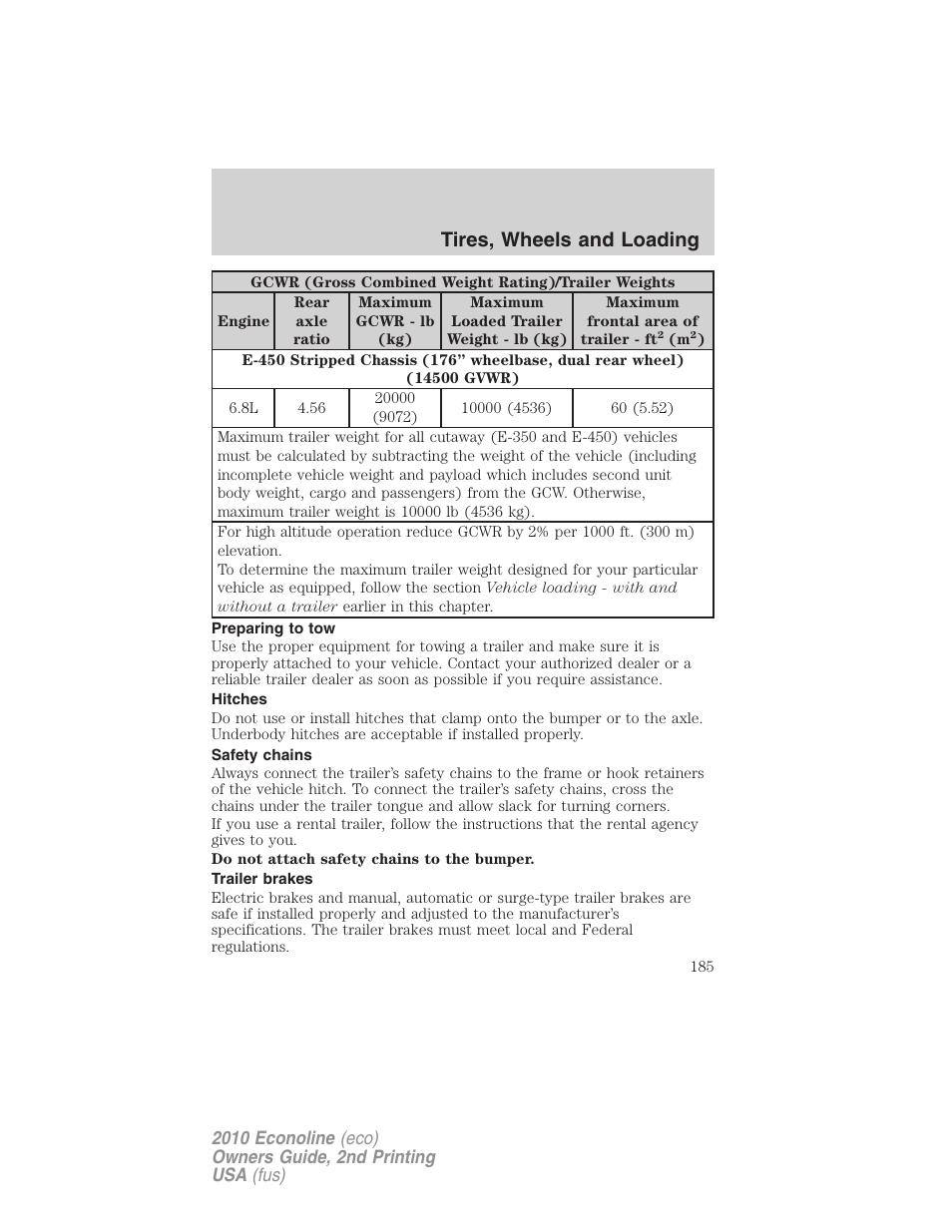 Preparing to tow, Hitches, Safety chains | Trailer brakes, Tires, wheels and loading | FORD 2010 E-450 v.2 User Manual | Page 185 / 327