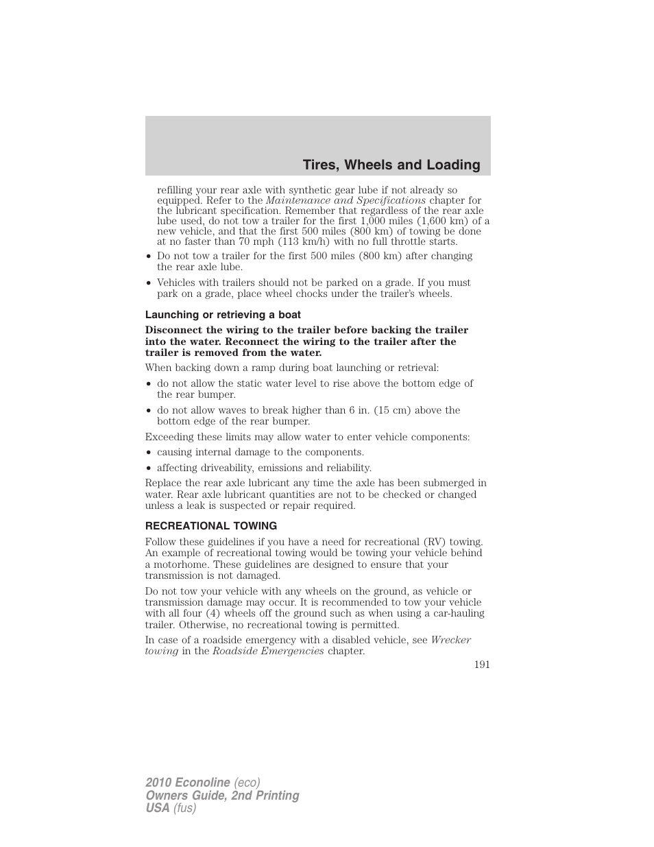 Launching or retrieving a boat, Recreational towing, Tires, wheels and loading | FORD 2010 E-450 v.2 User Manual | Page 191 / 327