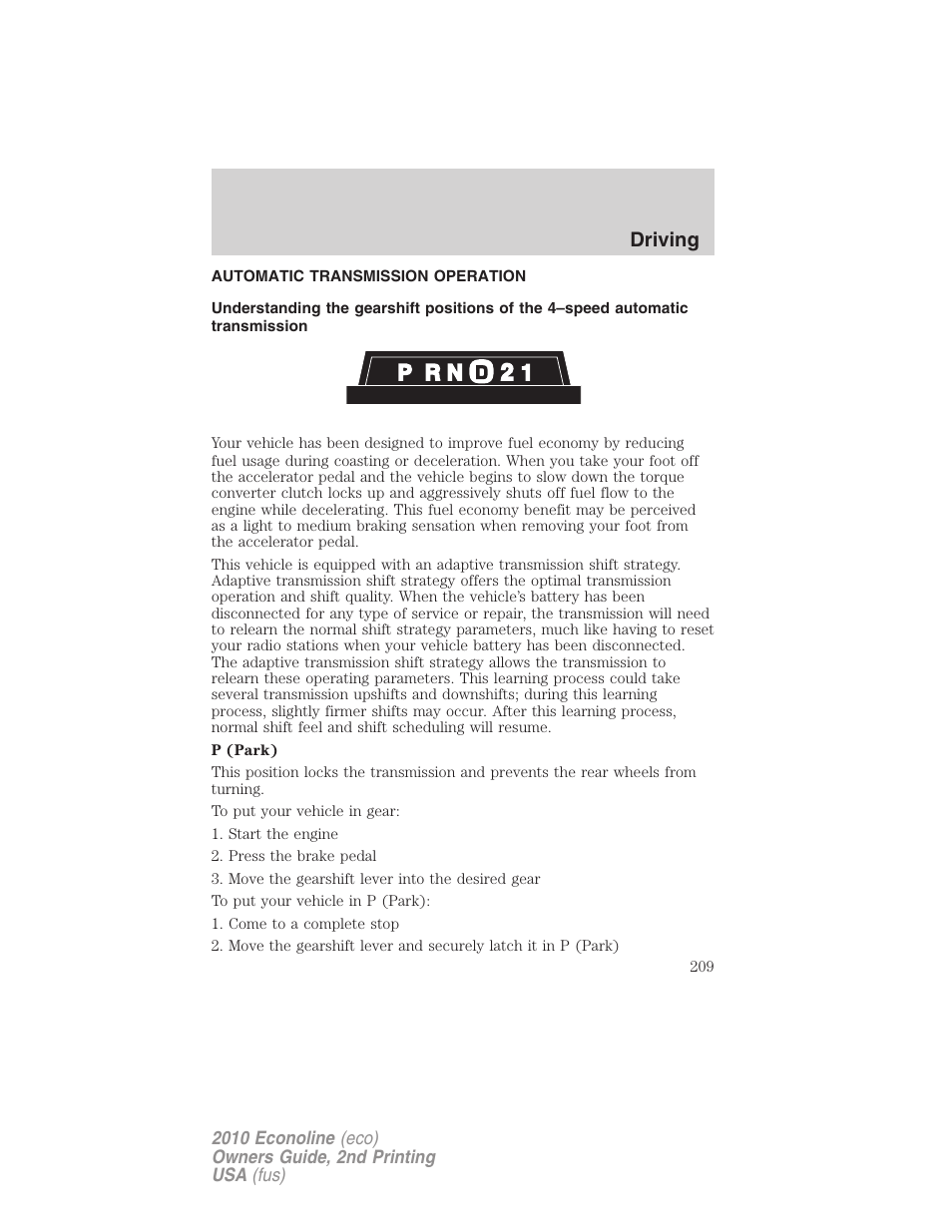 Automatic transmission operation, Transmission operation, Driving | FORD 2010 E-450 v.2 User Manual | Page 209 / 327