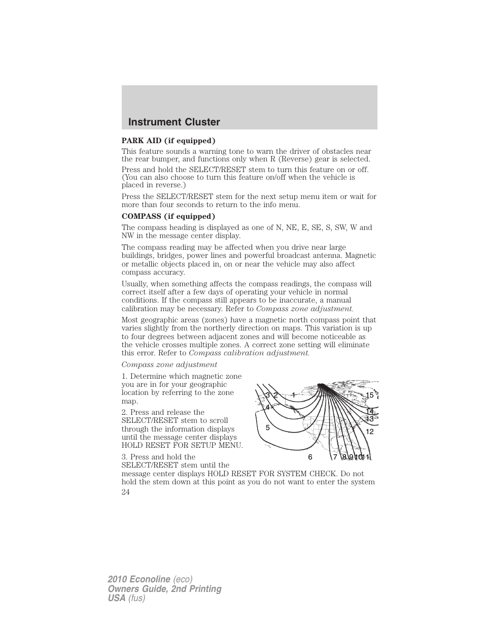 Instrument cluster | FORD 2010 E-450 v.2 User Manual | Page 24 / 327