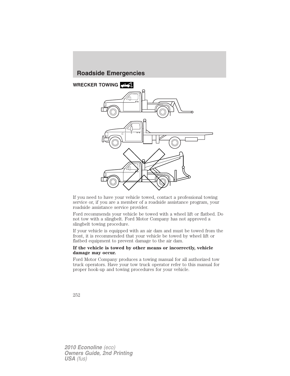 Wrecker towing, Roadside emergencies | FORD 2010 E-450 v.2 User Manual | Page 252 / 327