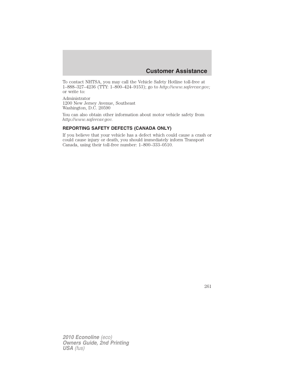 Reporting safety defects (canada only), Customer assistance | FORD 2010 E-450 v.2 User Manual | Page 261 / 327