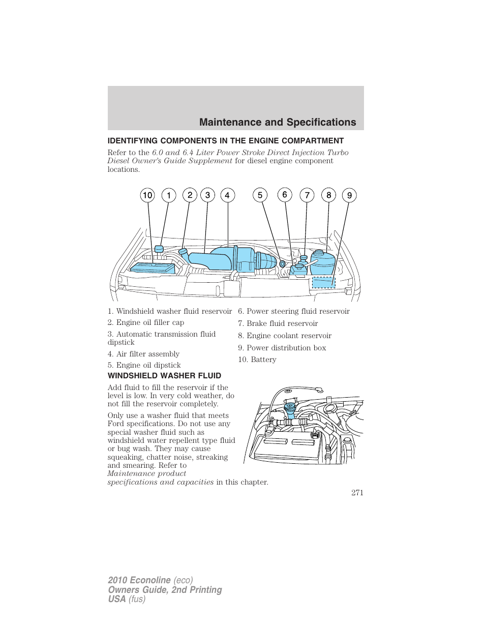Identifying components in the engine compartment, Windshield washer fluid, Engine compartment | Maintenance and specifications | FORD 2010 E-450 v.2 User Manual | Page 271 / 327