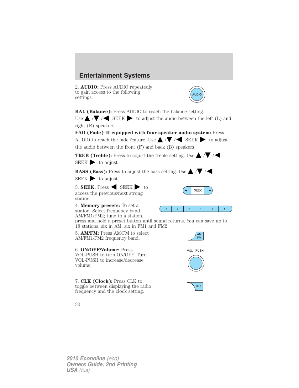 Entertainment systems | FORD 2010 E-450 v.2 User Manual | Page 30 / 327