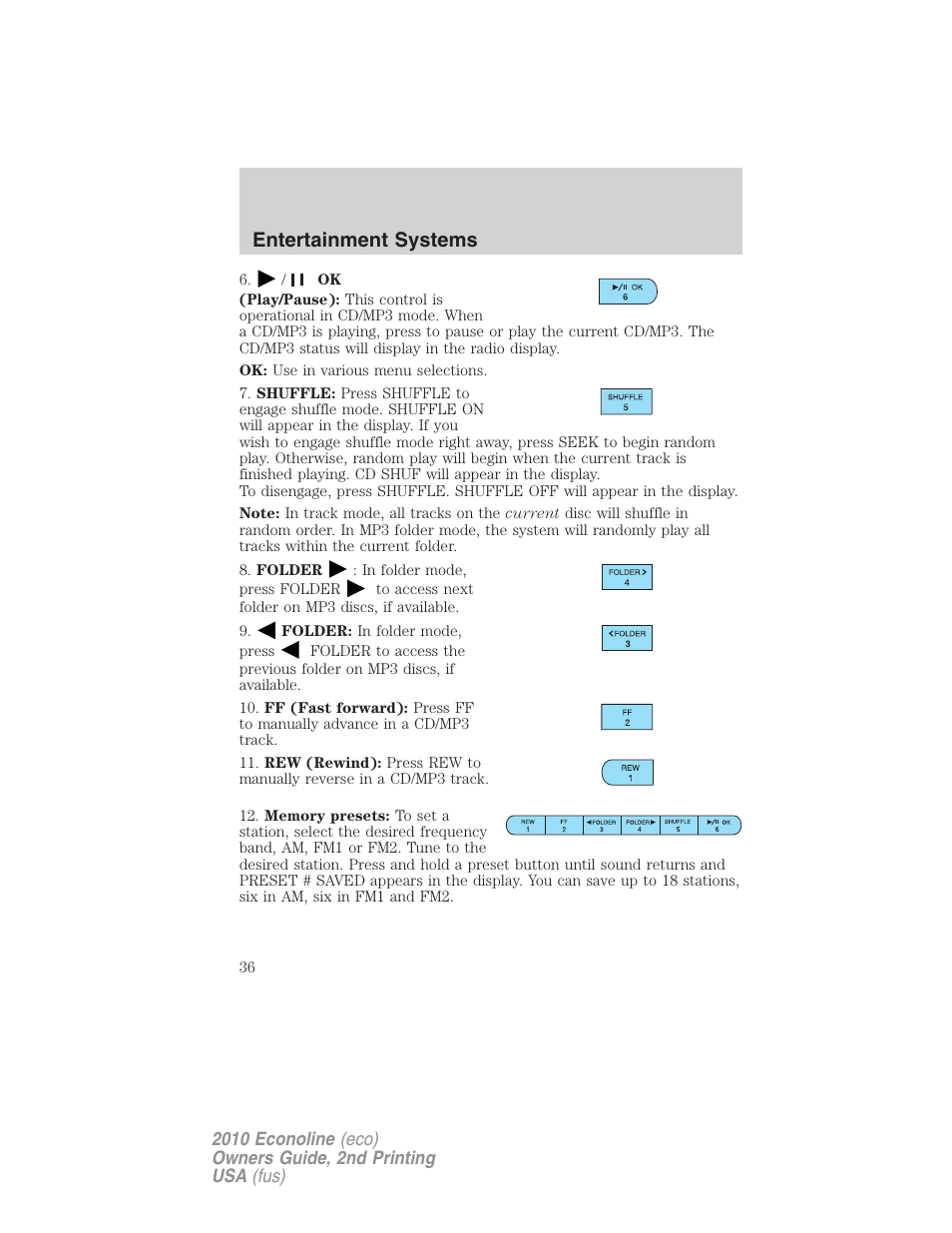 Entertainment systems | FORD 2010 E-450 v.2 User Manual | Page 36 / 327