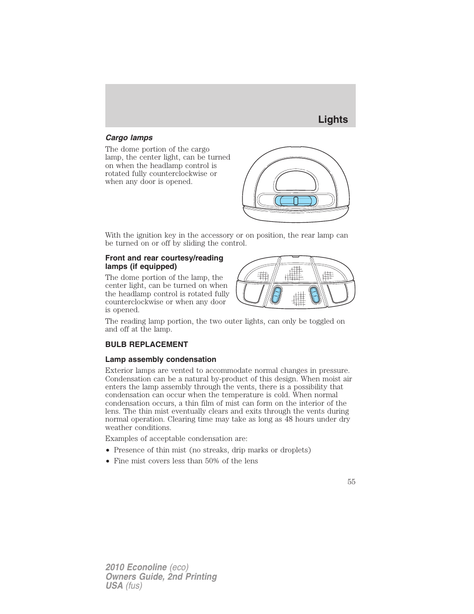 Cargo lamps, Bulb replacement, Lamp assembly condensation | Lights | FORD 2010 E-450 v.2 User Manual | Page 55 / 327