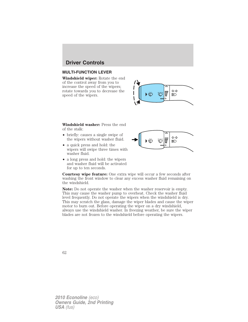 Driver controls, Multi-function lever, Windshield wiper/washer control | FORD 2010 E-450 v.2 User Manual | Page 62 / 327