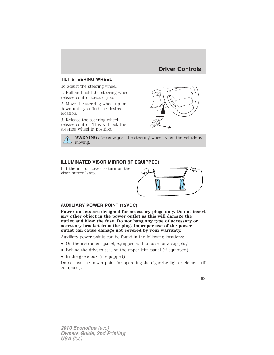 Tilt steering wheel, Illuminated visor mirror (if equipped), Auxiliary power point (12vdc) | Steering wheel adjustment, Driver controls | FORD 2010 E-450 v.2 User Manual | Page 63 / 327