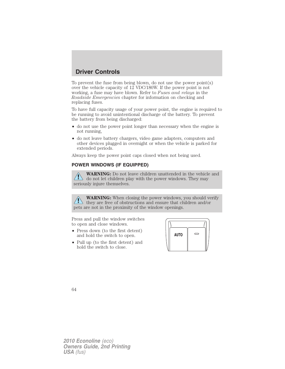 Power windows (if equipped), Power windows, Driver controls | FORD 2010 E-450 v.2 User Manual | Page 64 / 327