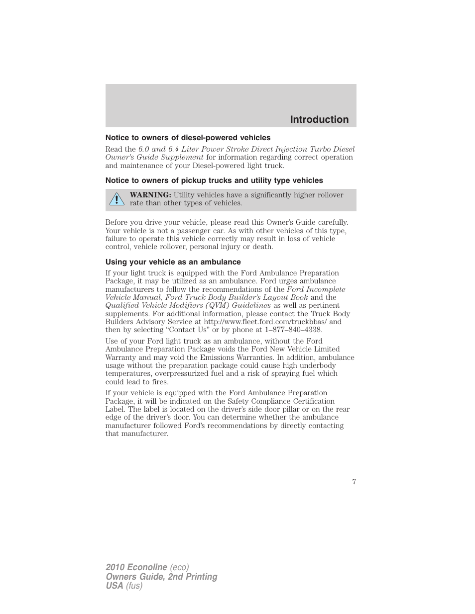 Notice to owners of diesel-powered vehicles, Using your vehicle as an ambulance, Introduction | FORD 2010 E-450 v.2 User Manual | Page 7 / 327