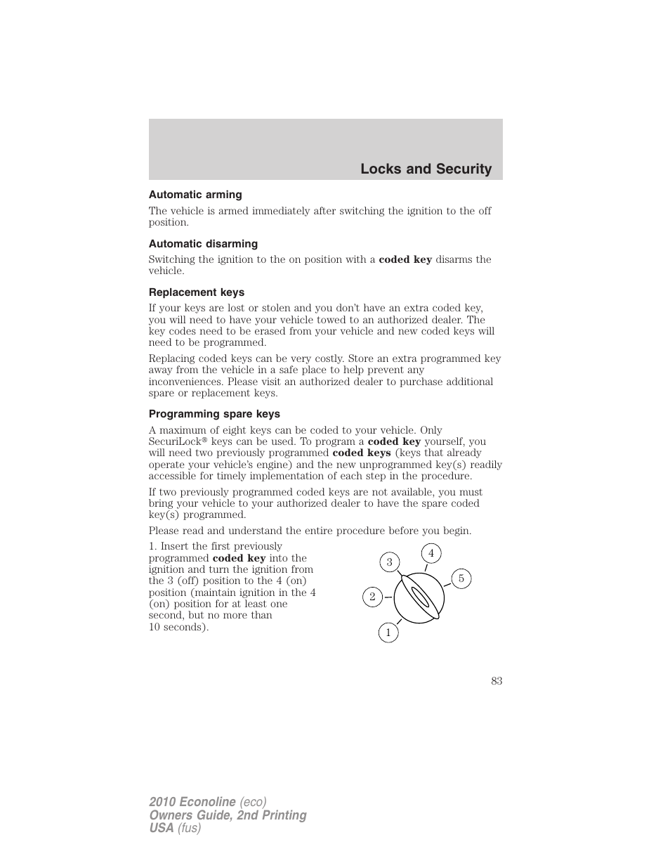 Automatic arming, Automatic disarming, Replacement keys | Programming spare keys, Locks and security | FORD 2010 E-450 v.2 User Manual | Page 83 / 327