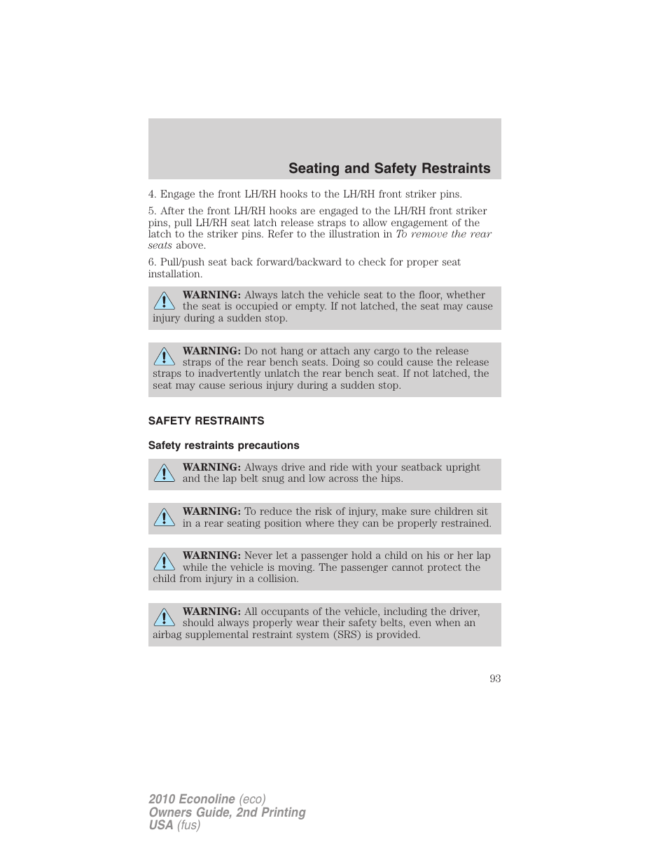 Safety restraints, Safety restraints precautions, Seating and safety restraints | FORD 2010 E-450 v.2 User Manual | Page 93 / 327