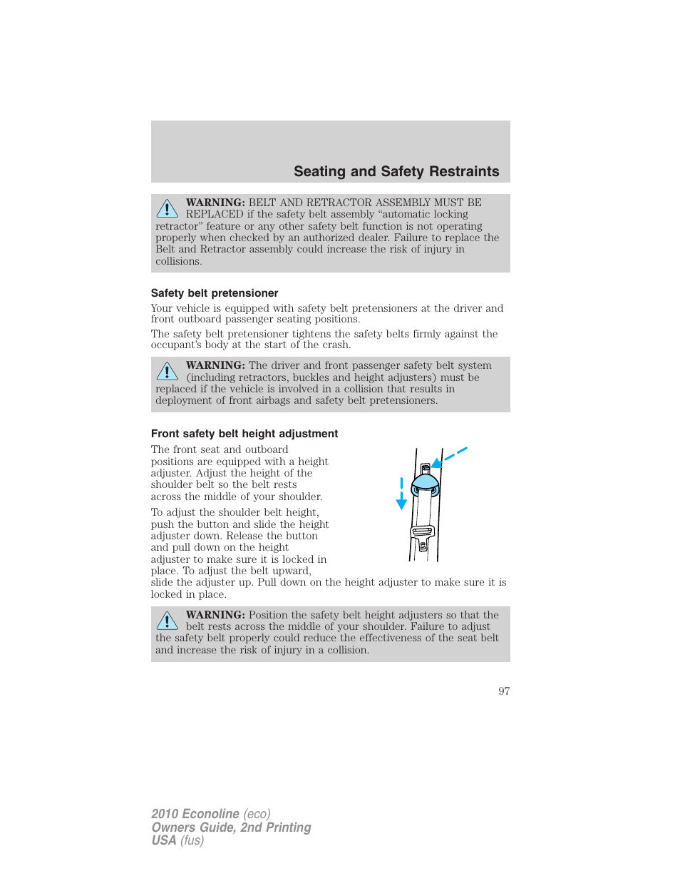 Safety belt pretensioner, Front safety belt height adjustment, Seating and safety restraints | FORD 2010 E-450 v.2 User Manual | Page 97 / 327