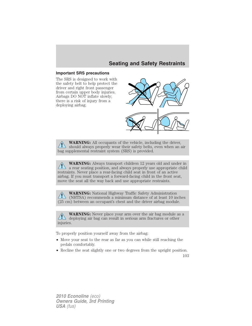 Important srs precautions, Seating and safety restraints | FORD 2010 E-450 v.3 User Manual | Page 103 / 327
