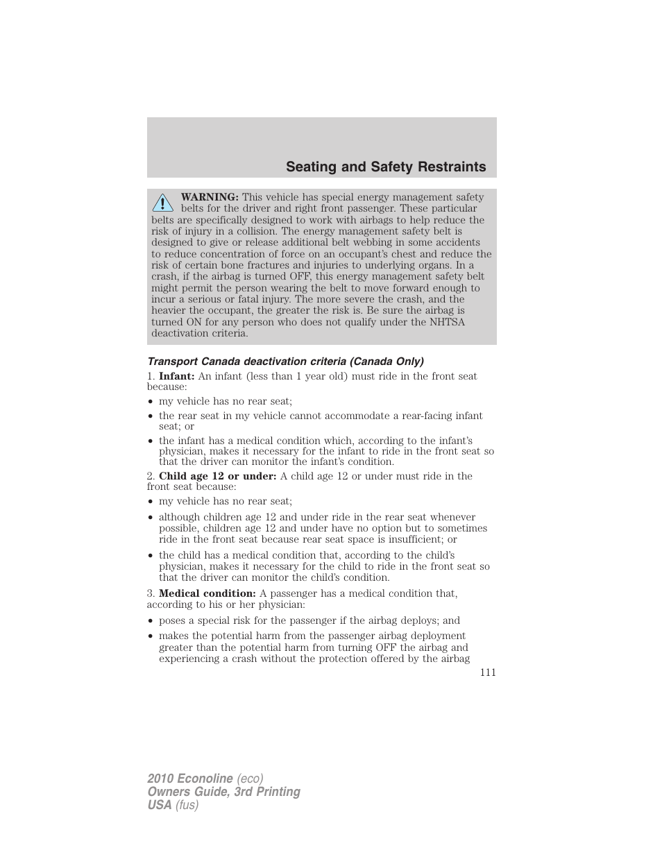Seating and safety restraints | FORD 2010 E-450 v.3 User Manual | Page 111 / 327