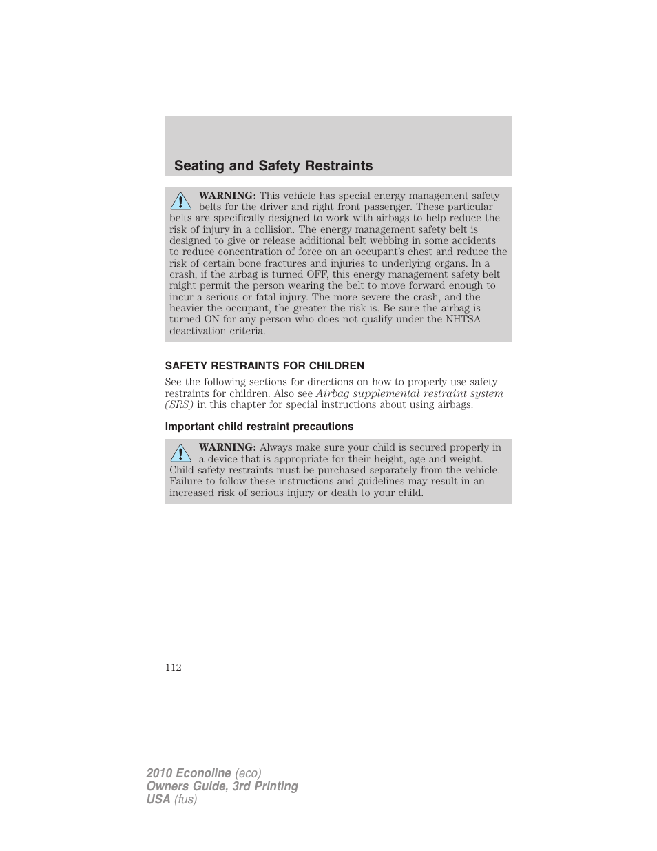 Safety restraints for children, Important child restraint precautions, Child restraints | Seating and safety restraints | FORD 2010 E-450 v.3 User Manual | Page 112 / 327