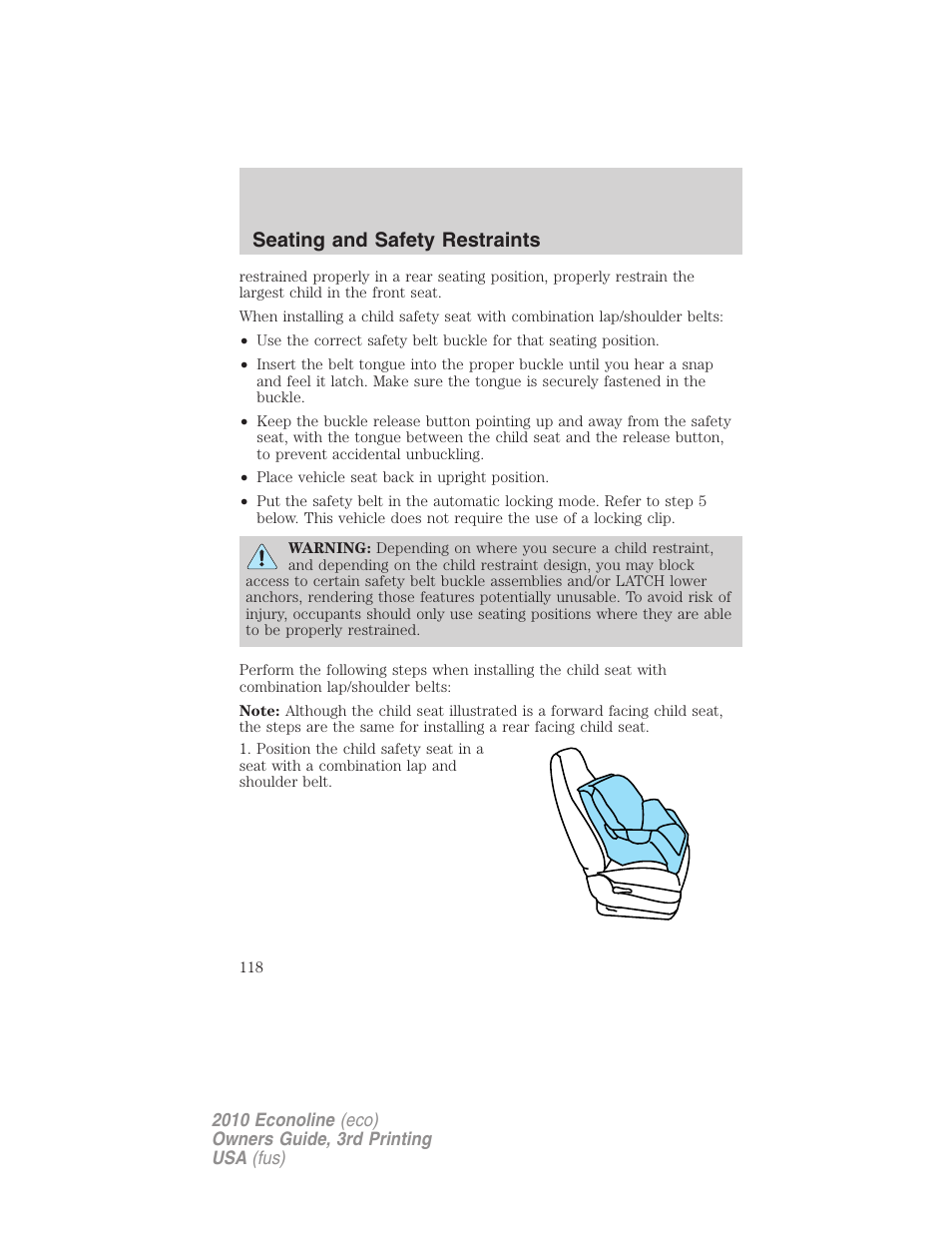 Seating and safety restraints | FORD 2010 E-450 v.3 User Manual | Page 118 / 327