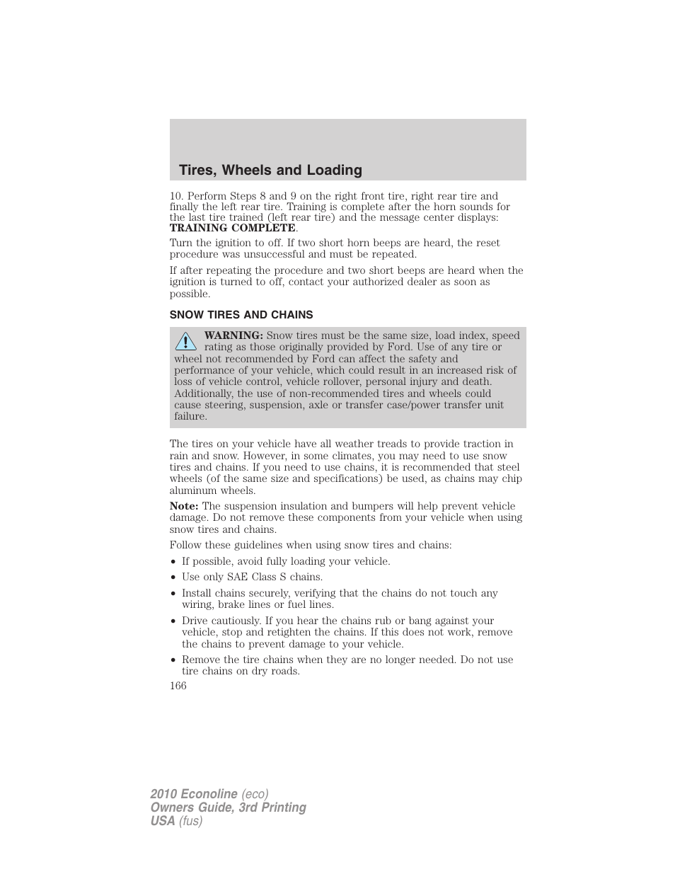 Snow tires and chains, Tires, wheels and loading | FORD 2010 E-450 v.3 User Manual | Page 166 / 327