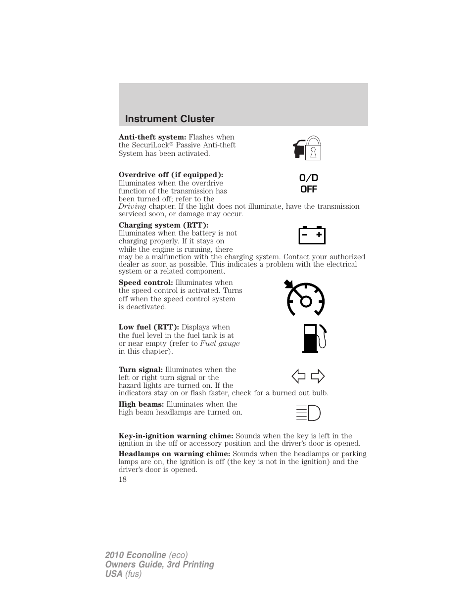 Instrument cluster | FORD 2010 E-450 v.3 User Manual | Page 18 / 327
