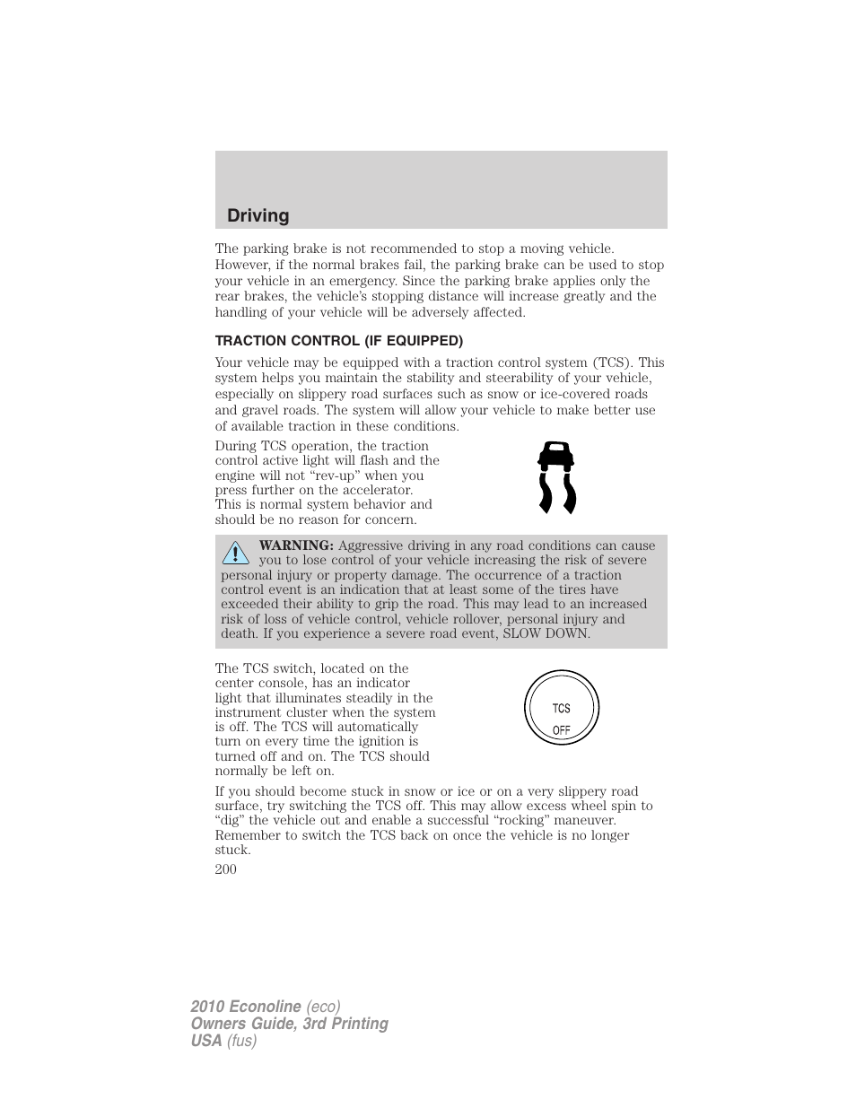 Traction control (if equipped), Traction control, Traction control™/advancetrac | Driving | FORD 2010 E-450 v.3 User Manual | Page 200 / 327