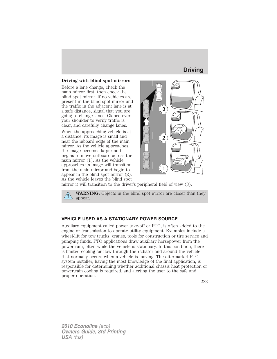 Vehicle used as a stationary power source, Driving | FORD 2010 E-450 v.3 User Manual | Page 223 / 327