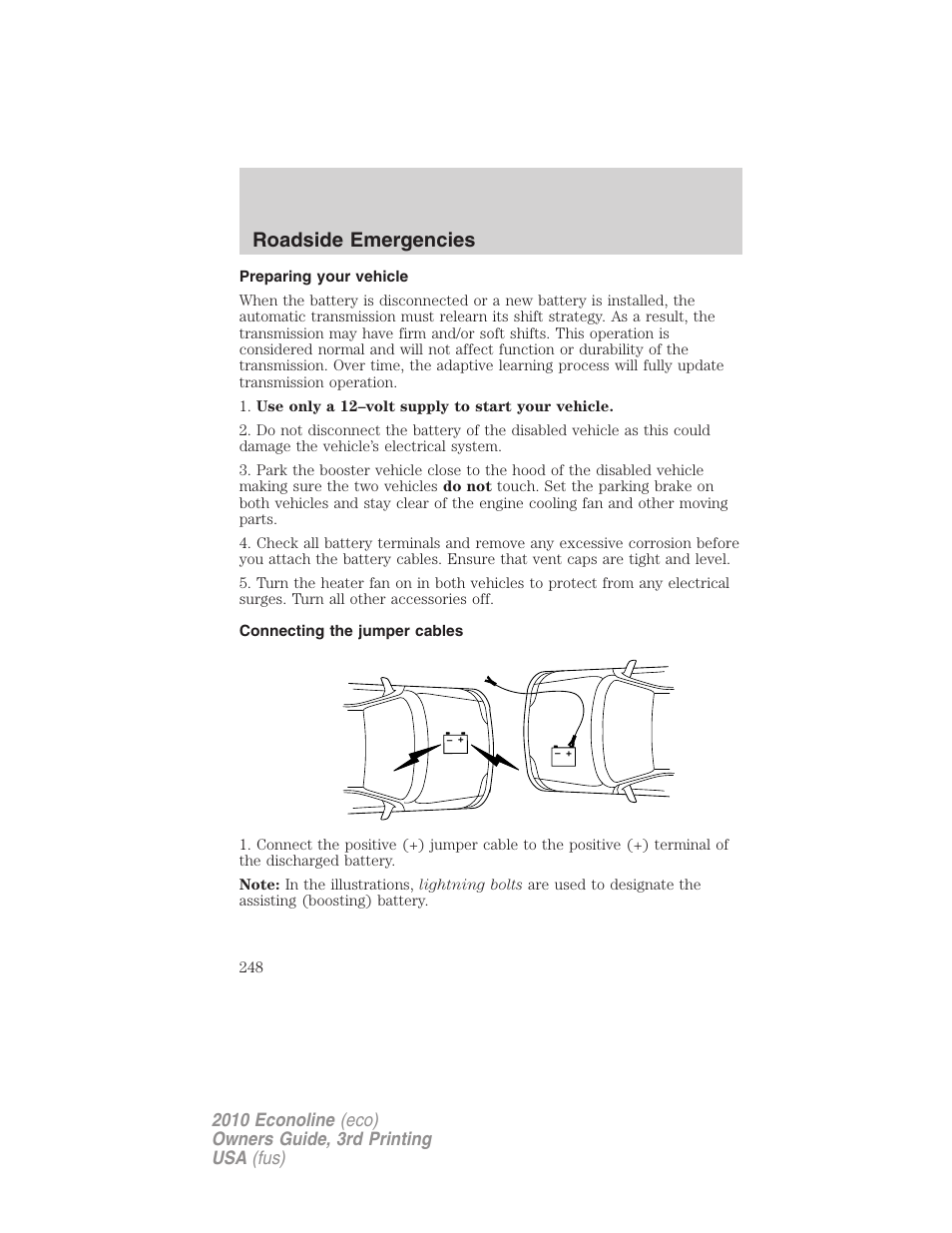 Preparing your vehicle, Connecting the jumper cables, Roadside emergencies | FORD 2010 E-450 v.3 User Manual | Page 248 / 327