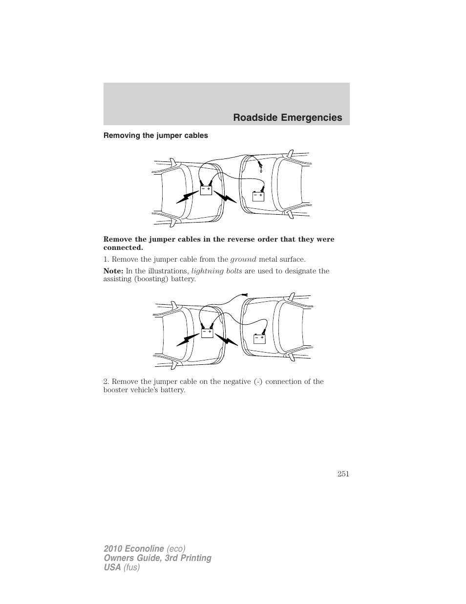 Removing the jumper cables, Roadside emergencies | FORD 2010 E-450 v.3 User Manual | Page 251 / 327