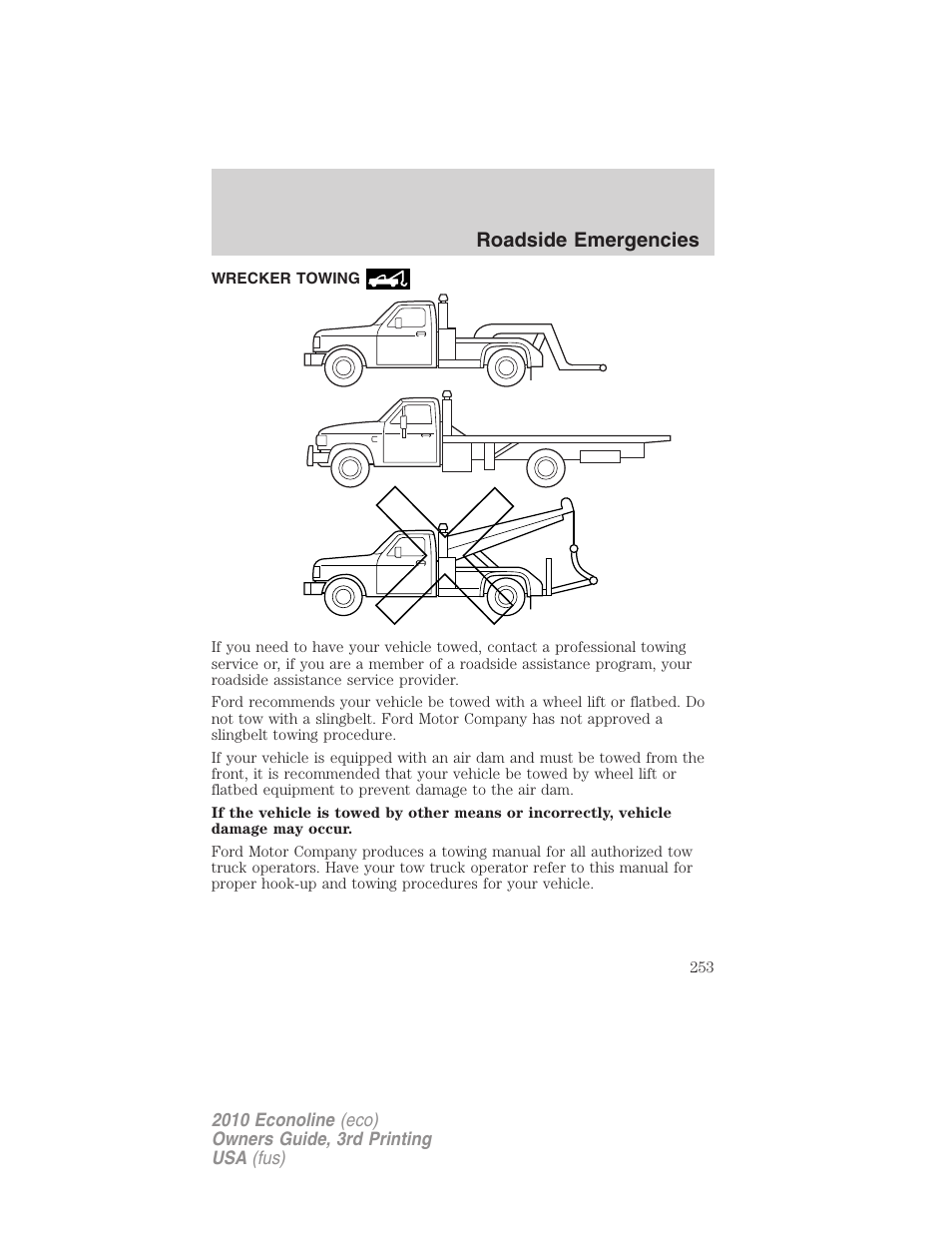 Wrecker towing, Roadside emergencies | FORD 2010 E-450 v.3 User Manual | Page 253 / 327