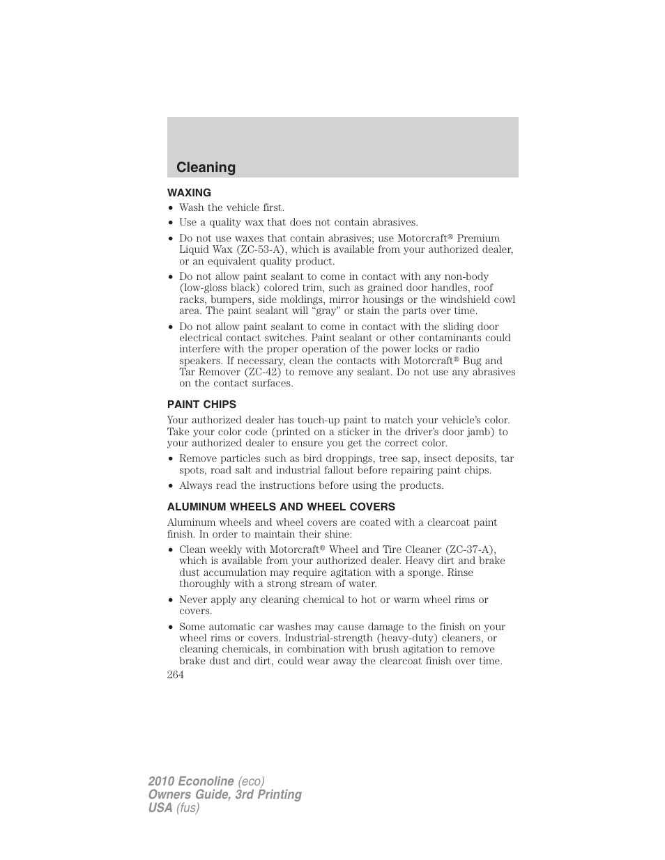 Waxing, Paint chips, Aluminum wheels and wheel covers | Cleaning | FORD 2010 E-450 v.3 User Manual | Page 264 / 327