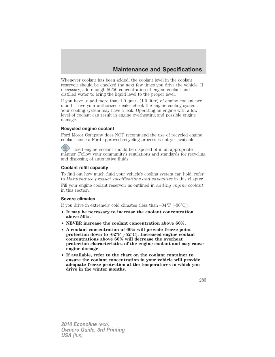 Recycled engine coolant, Coolant refill capacity, Severe climates | Maintenance and specifications | FORD 2010 E-450 v.3 User Manual | Page 283 / 327