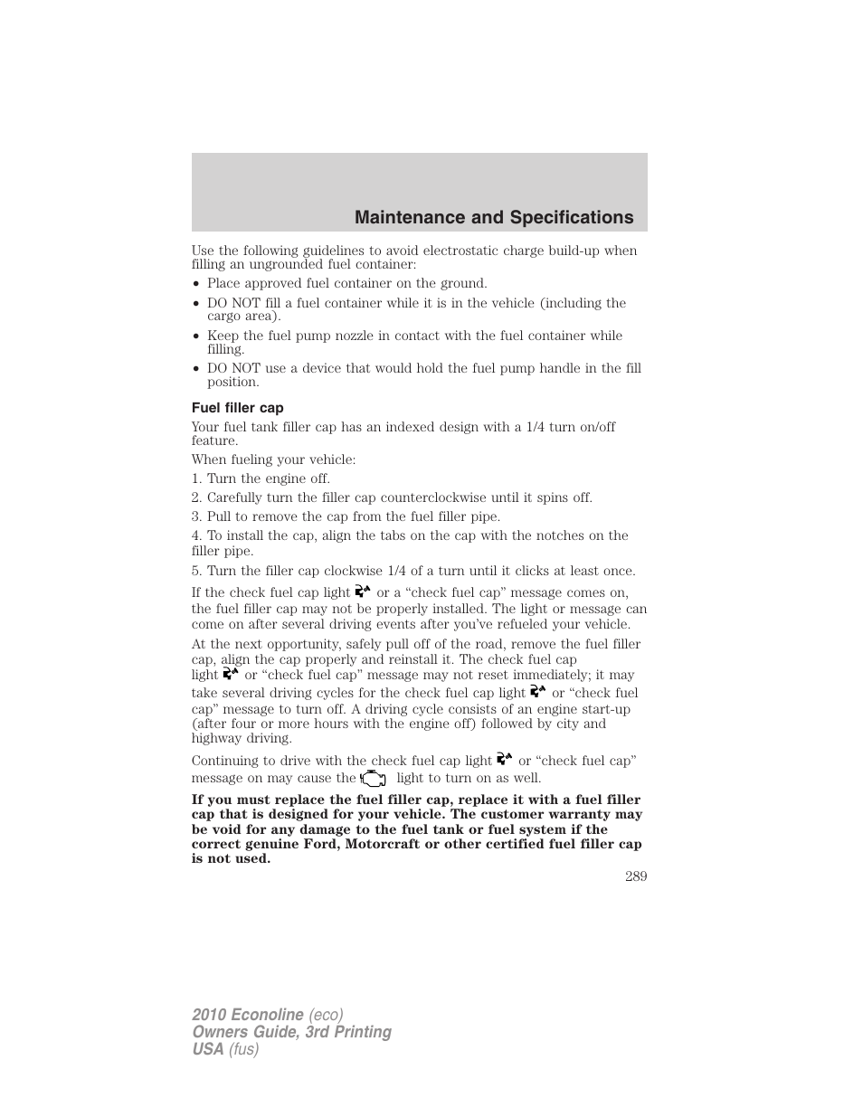 Fuel filler cap, Maintenance and specifications | FORD 2010 E-450 v.3 User Manual | Page 289 / 327