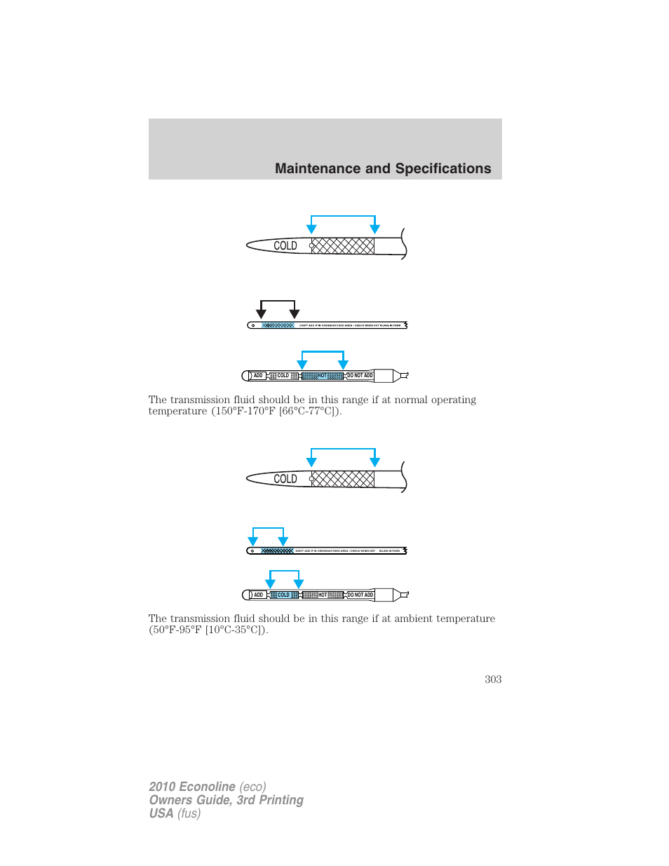 Maintenance and specifications | FORD 2010 E-450 v.3 User Manual | Page 303 / 327