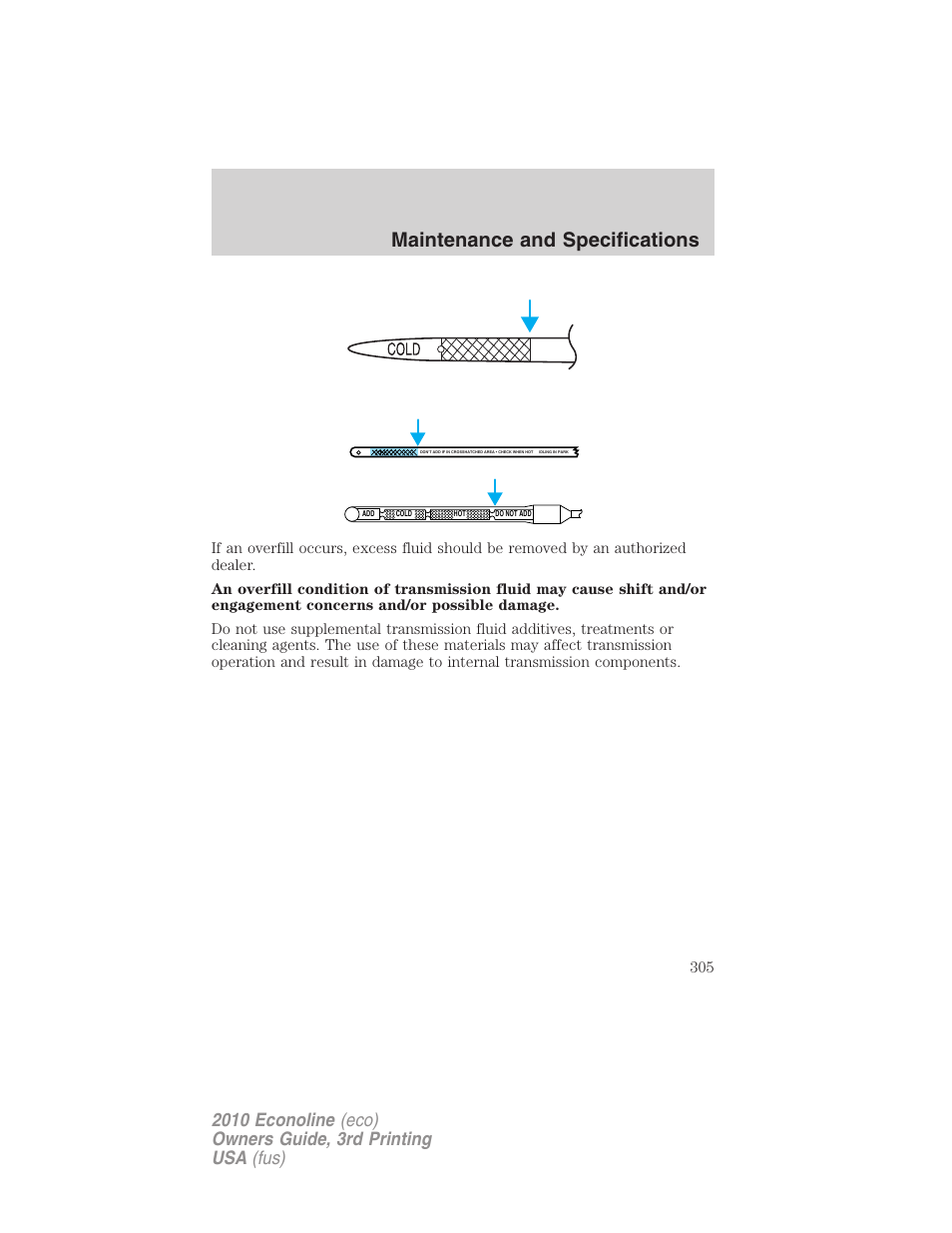 Maintenance and specifications | FORD 2010 E-450 v.3 User Manual | Page 305 / 327