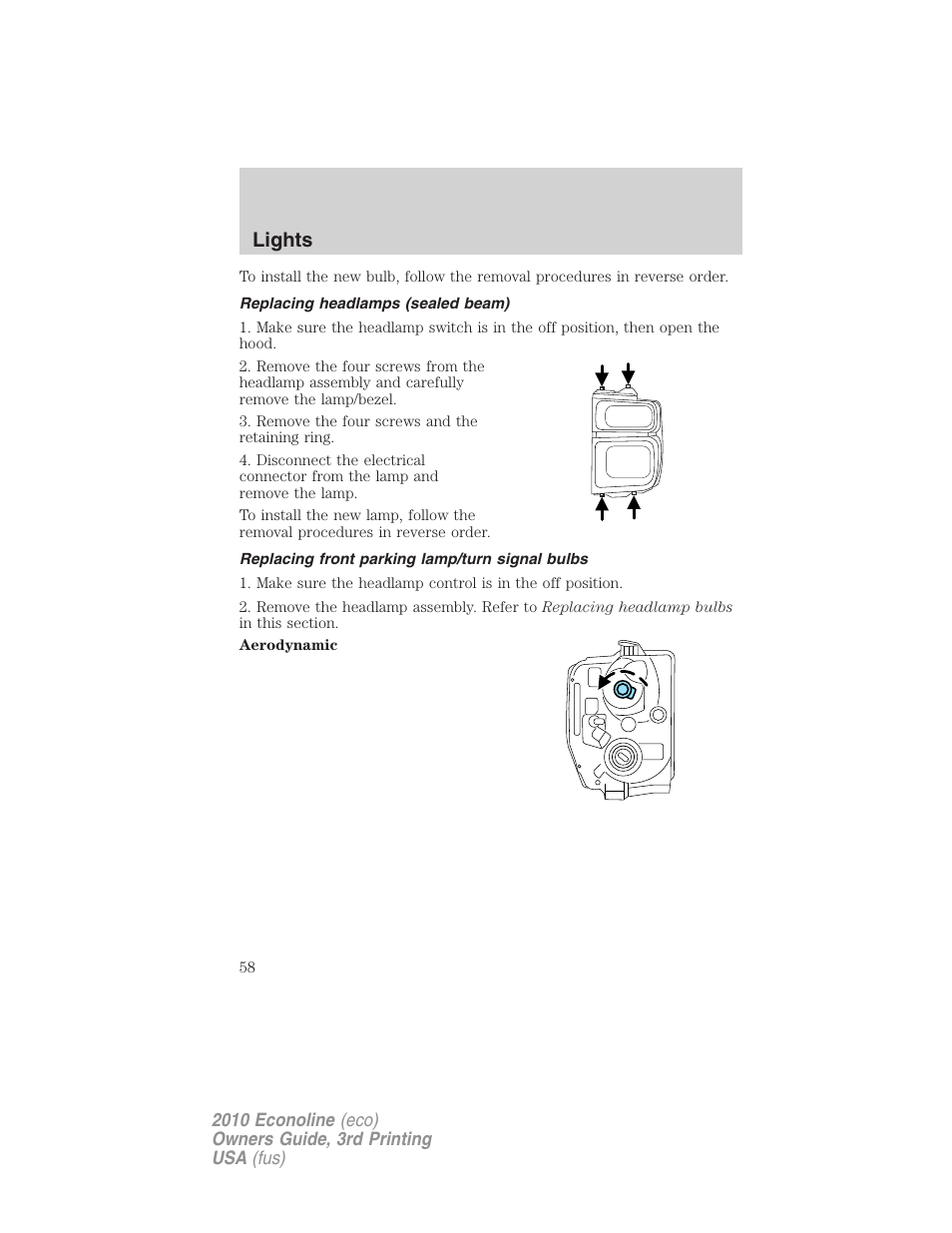Replacing headlamps (sealed beam), Replacing front parking lamp/turn signal bulbs, Lights | FORD 2010 E-450 v.3 User Manual | Page 58 / 327